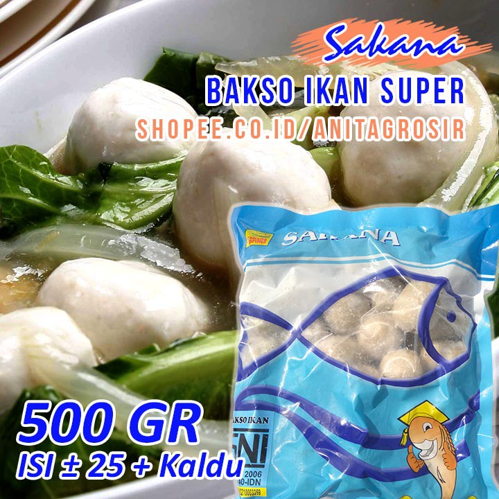 

SAKANA Bakso Ikan Super 500gr + Bumbu Sakana Food Halal Tanpa Pengawet Grosir Murahi