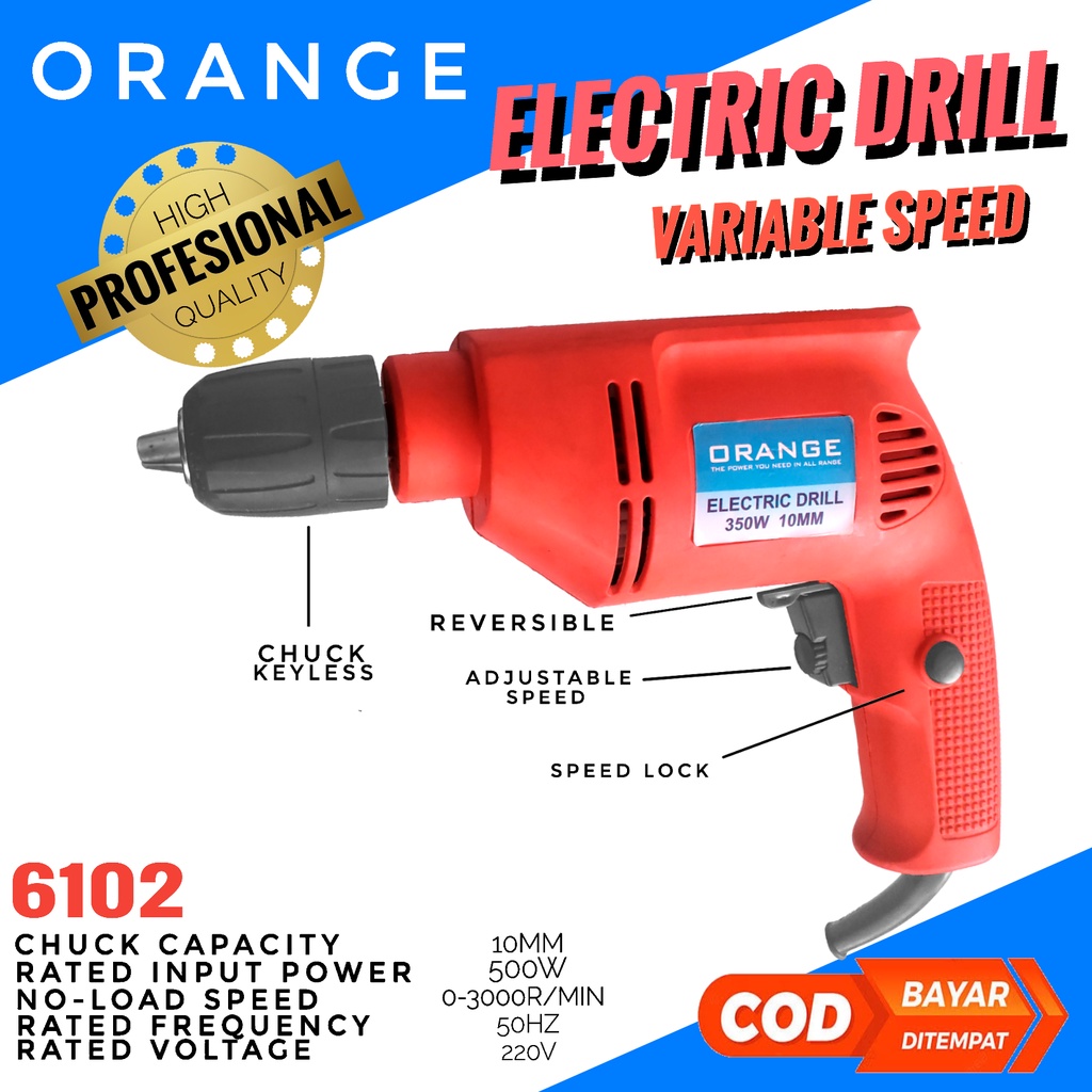 Mesin Bor Screw Driver Electric Drill Screwdriver LIstrik ORANGE Head Chuckless 10mm Putaran Bolak B