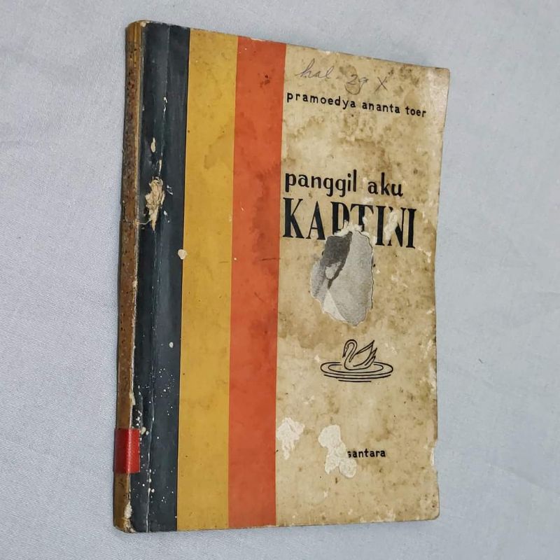 PANGGIL AKU KARTINI SADJA I / Pramudya Ananta Toer/ Ori/1962