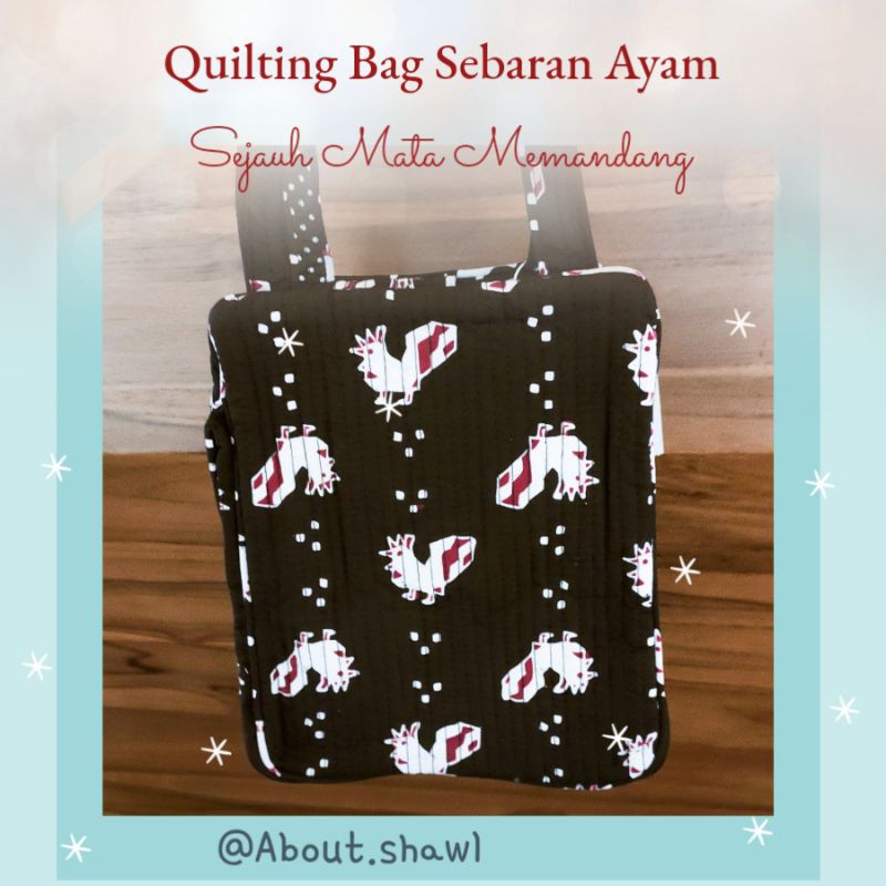 Quilted Bag Sejauh Mata Memandang
