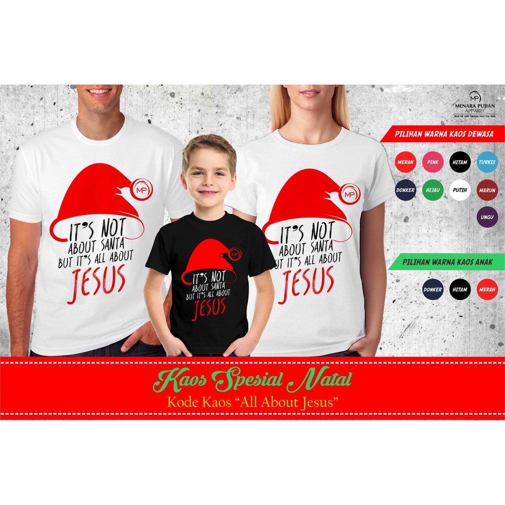 KAOS NATAL SIZE ANAK ALL ABOUT JESUS Shopee Indonesia