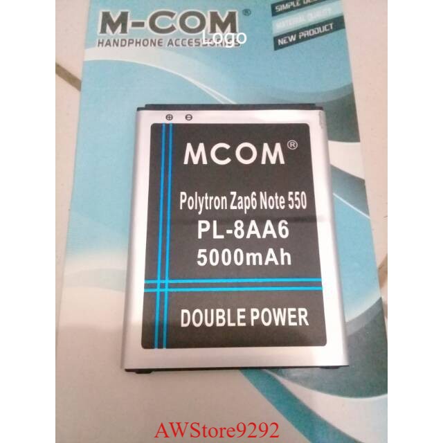 Mcom Battery Batre Baterai Double Power Mcom Polytron Zap 6 Note 4G 550 PL-8AA6 PL8AA6