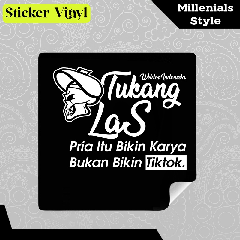

Stiker Sticker Welder Tukang Las Pria Itu Bikin Karya Bukan Tiktok Tulisan Keren dan Inspiratif Aesthetic Bahan Vinyl Satuan Anti Air