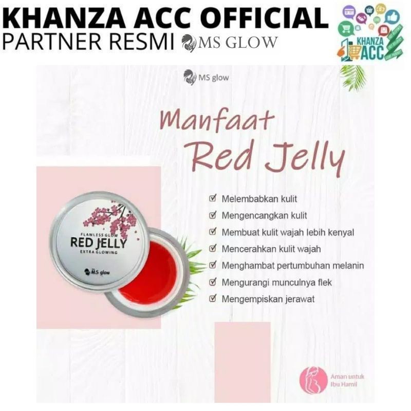 KHANZAACC MS GLOW Flawless Glow Red Jelly Extra Glowing Original