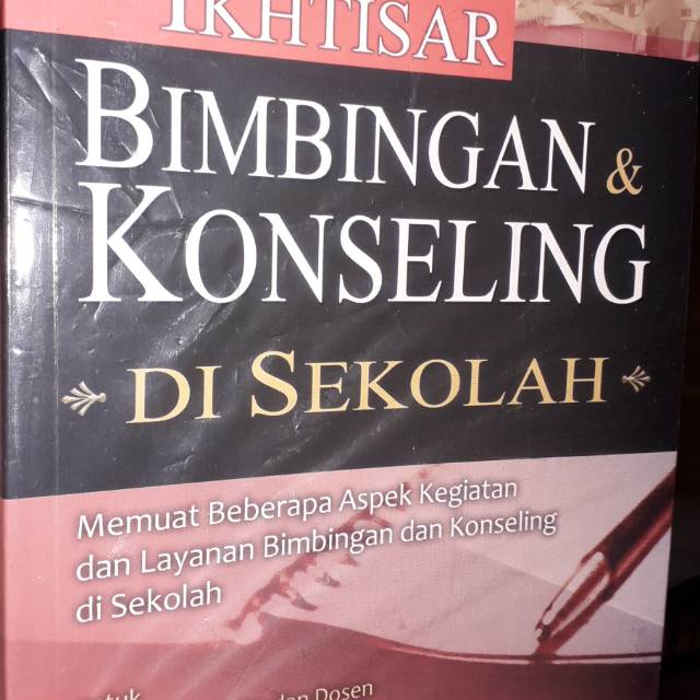 

IKHTISARI BIMBINGAN & KONSELING DI SEKOLAH.PENERBIT YRAMA WIDYA