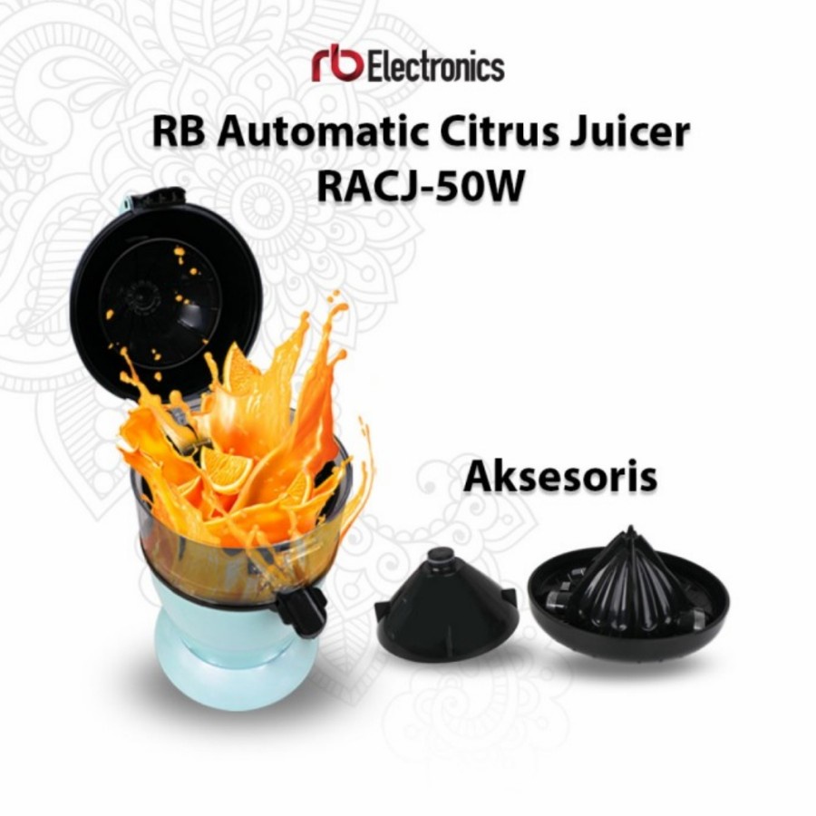 RB Automatic Citrus Juicer Lemon Squeezer RACJ-50 Watt Kapasitas 400ml