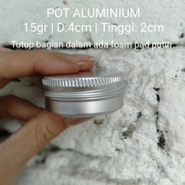 Pot Aluminium 15 gr Kaleng Aluminium wadah pomade wadah lipbalm kemasan kosmetik kemasan aluminium