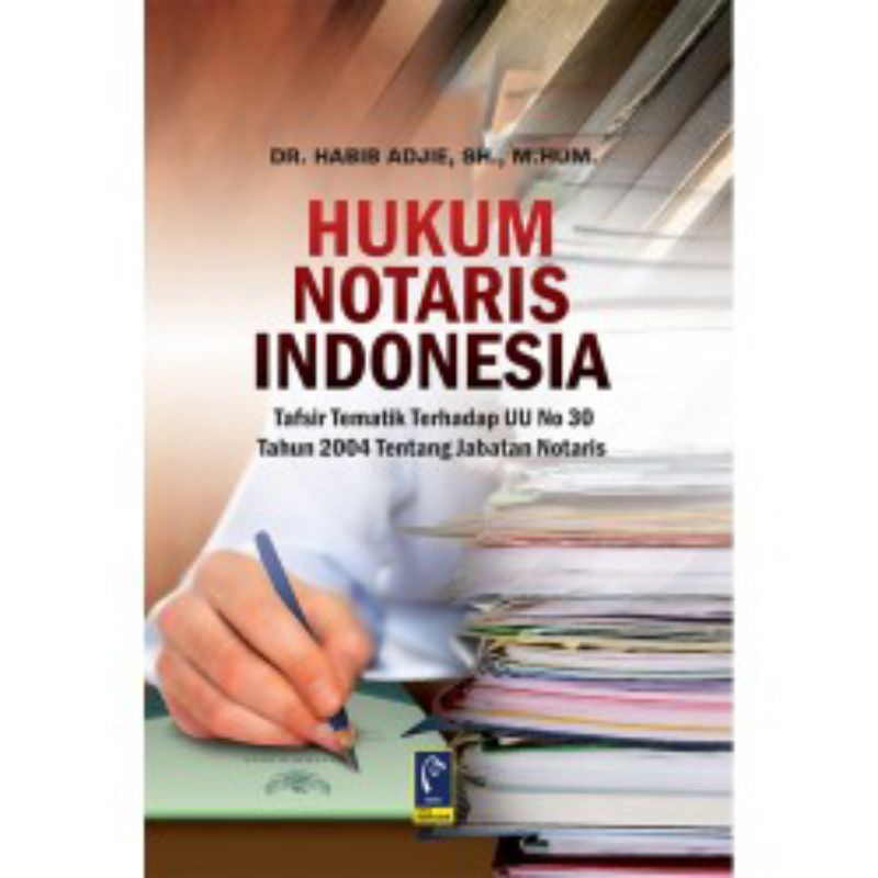 

BUKU HUKUM NOTARIS INDONESIA