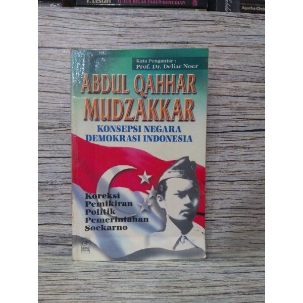 ABDUL QAHHAR MUDZAKKAR Konsepsi Negara Demokrasi Indonesia Koreksi Pemikiran Politik Pemerintahan So