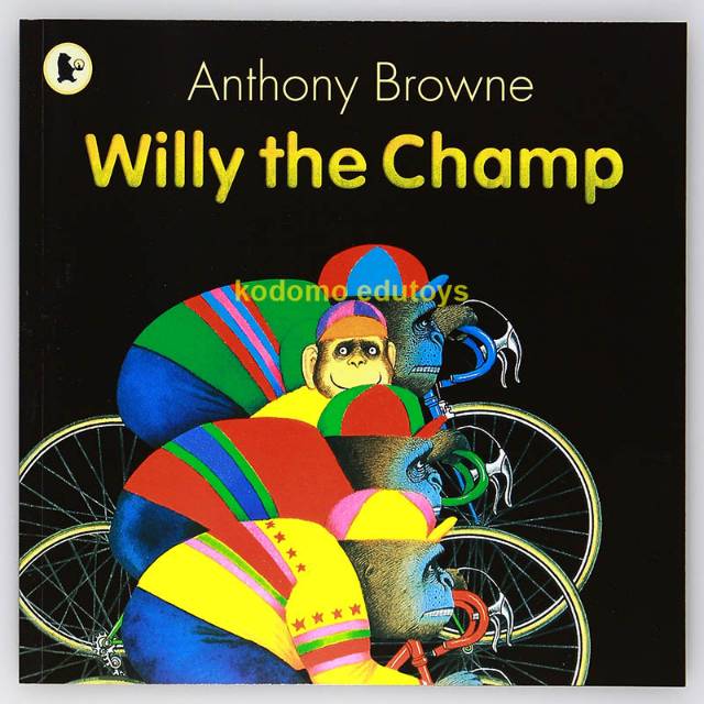 Willy the Champ by Anthony Browne