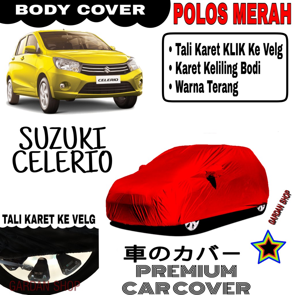 Sarung Mobil SUZUKI CELERIO Polos MERAH Body Cover Penutup Celerio PREMIUM