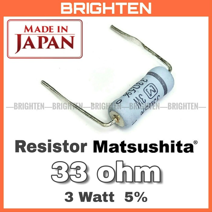 Resistor Matsushita 33 ohm 3 Watt 5% 33R 33ohm