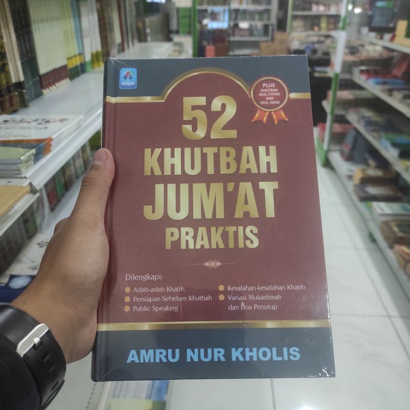 BUKU 52 KHUTBAH JUM'AT PRAKTIS