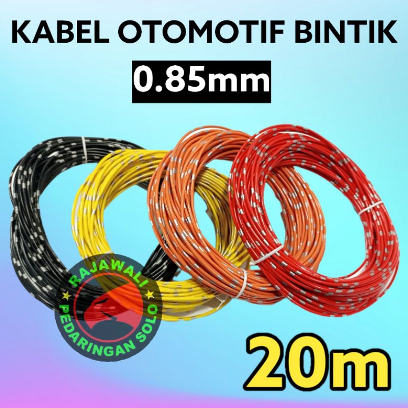 kabel otomotif bintik 0 85mm 20m kabel bodi mobil motor