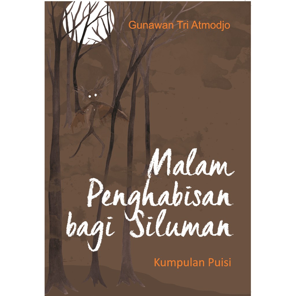 

Buku Malam Penghabisan bagi Siluman - BASABASI