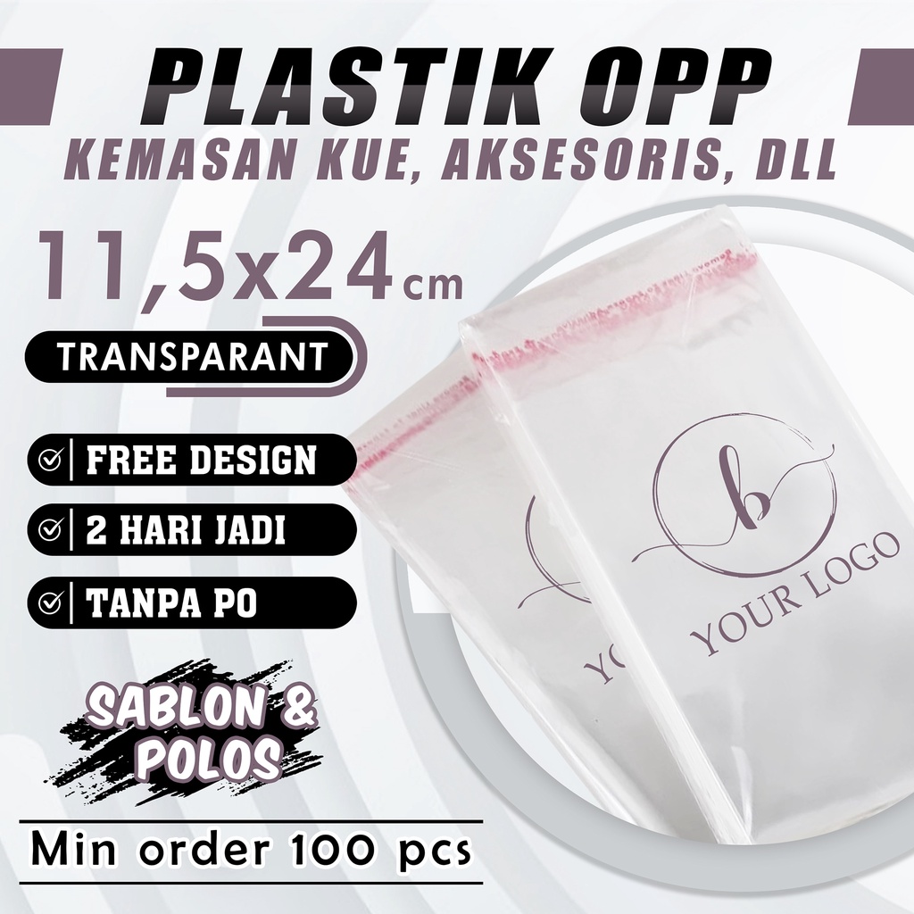 SABLON PLASTIK OPP 11,5X24 CUSTOM KEMASAN ROTI JILBAB LEM PEREKAT BENING FREE DESIGN MURAH PREMIUM