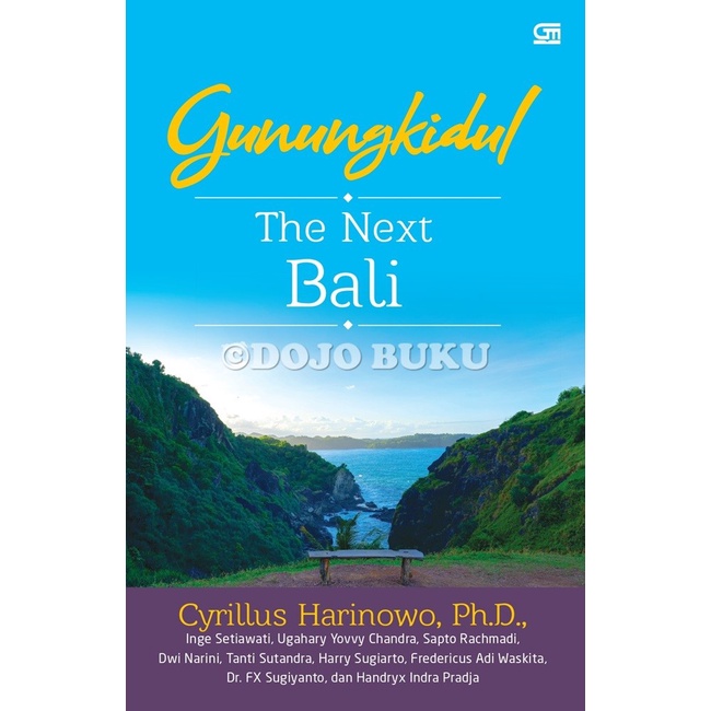 Buku Gunungkidul: The Next Bali by Cyrillus Harinowo dkk