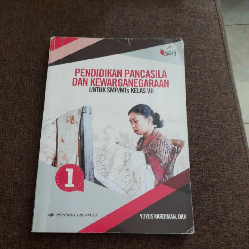 

Pendidikan Pancasila dan Kewarganegaraan untuk SMP/Mts Kelas VII