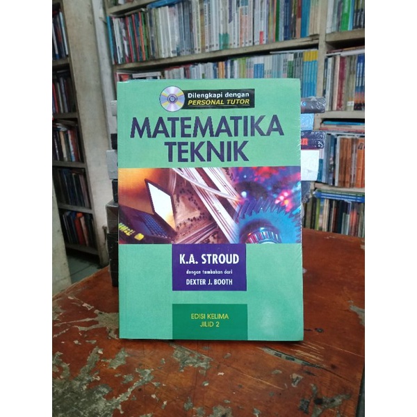 Matematika Teknik jilid 2 edisi 5 K A Stroud