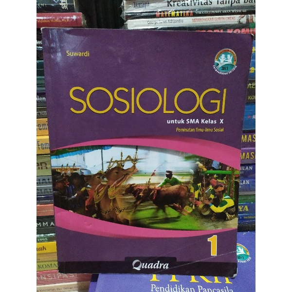 SOSIOLOGI SMA KELAS 10 QUADRA K.2013 EDISI REVISI 2016