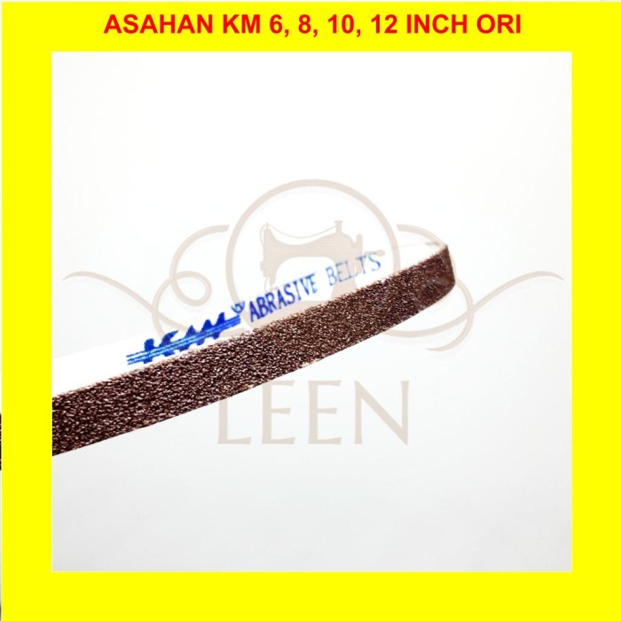 Asahan Pisau KM 6 8 10 12 Inch ORI Abrasive Belts Mesin Potong LEEN