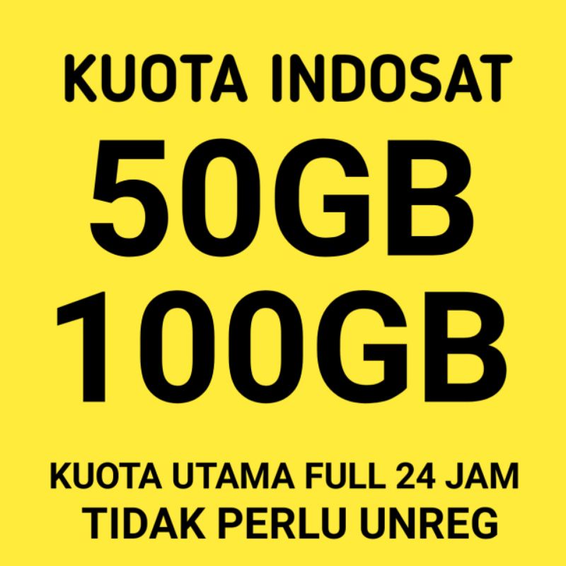 (BIG) KUOTA INDOSAT 100GB FULL 24 JAM 30HARI