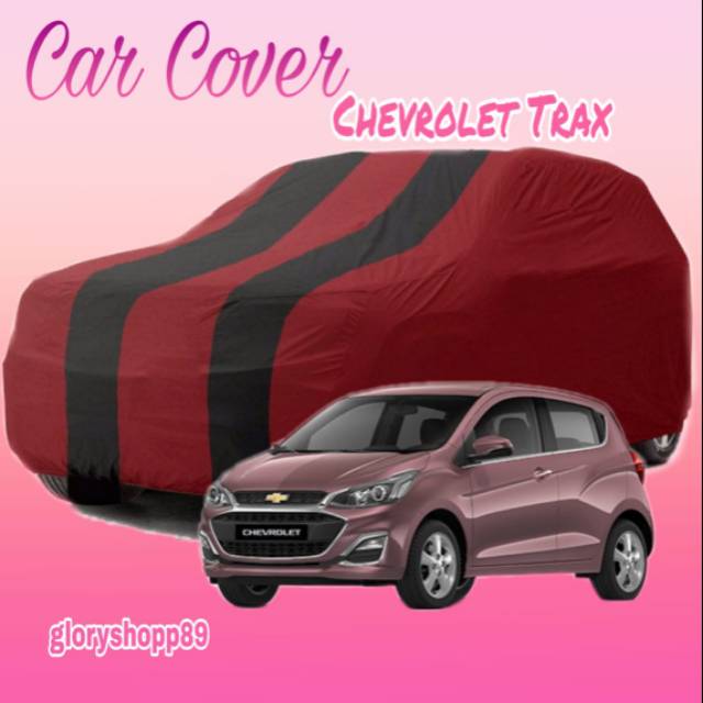 Sarung Mobil Chevrolet Trax / Cover Mobil Chevrolet Trax