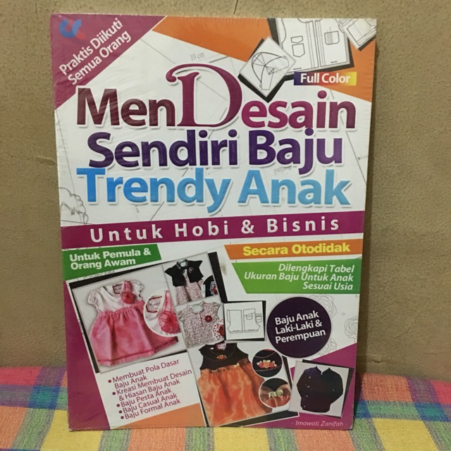 Buku Ketrampilan Menjahit Mendesain Sendiri Baju Trendy Anak Untuk Hobi Dan Bisnis Keterampilan Shopee Indonesia