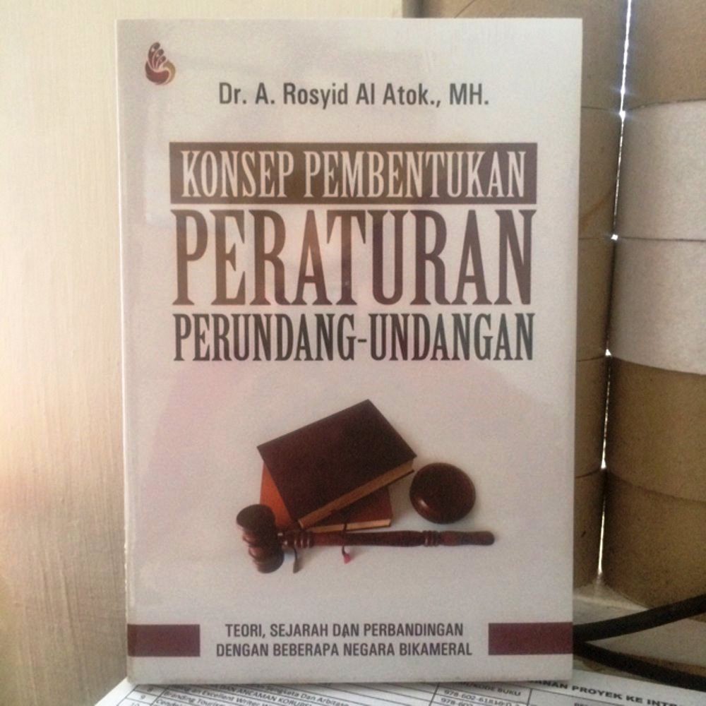 Jual Buku Konsep Pembentukan Peraturan Perundang-Undangan - Dr. A ...