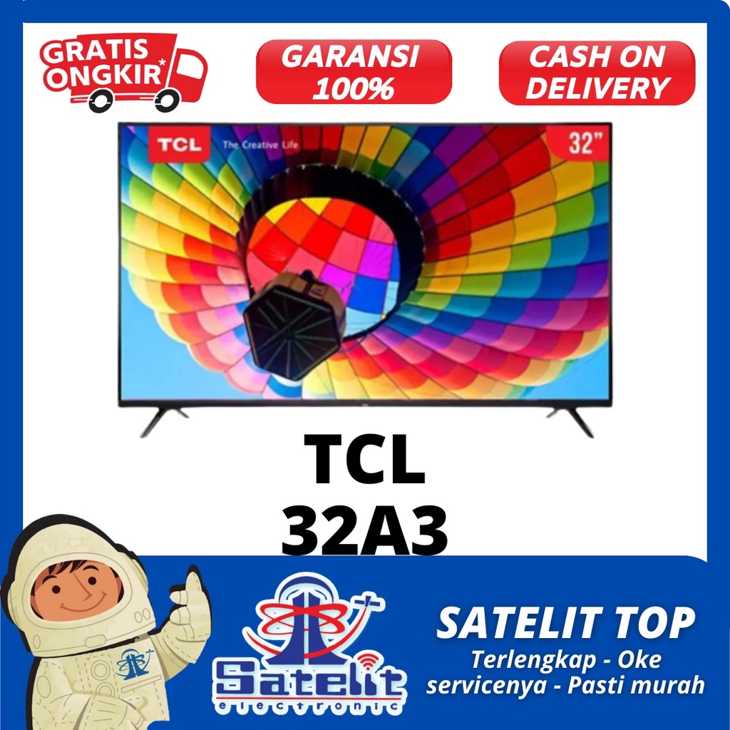 32 INCH LED TV TCL 32A3