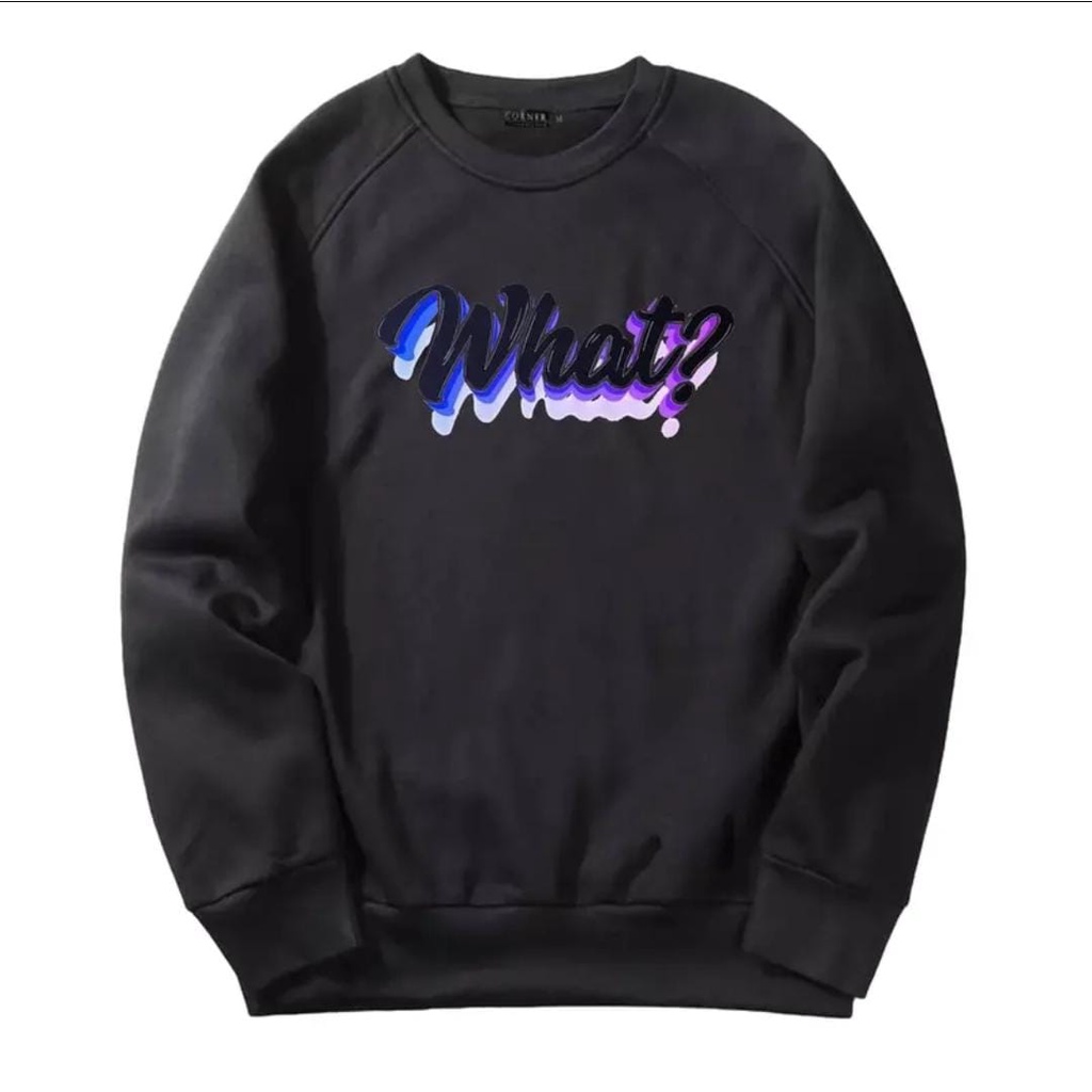 WHAT SWEATER WANITA - CREWNECK KEREN PREMIUM