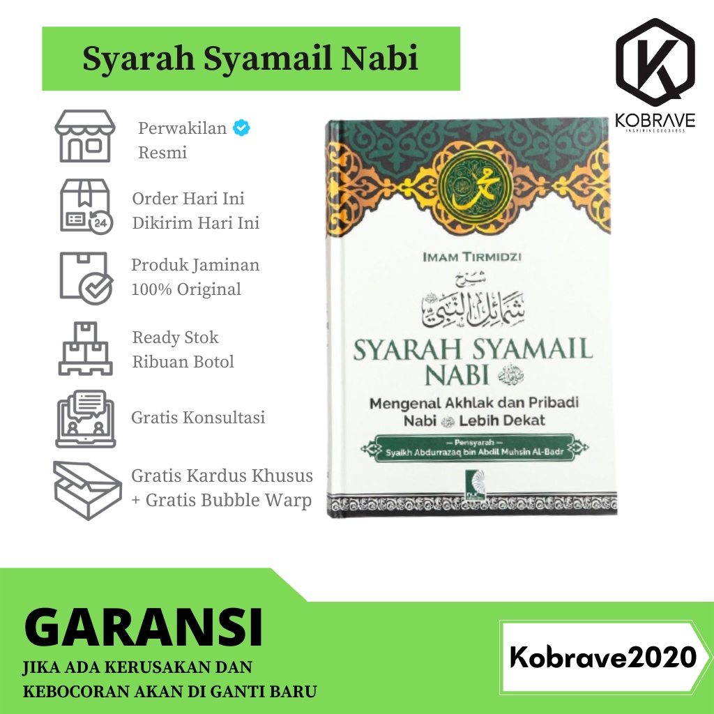 ( COD ) Syarah Syamail Nabi - Mengenal Akhlak dan Pribadi Nabi Lebih Dekat