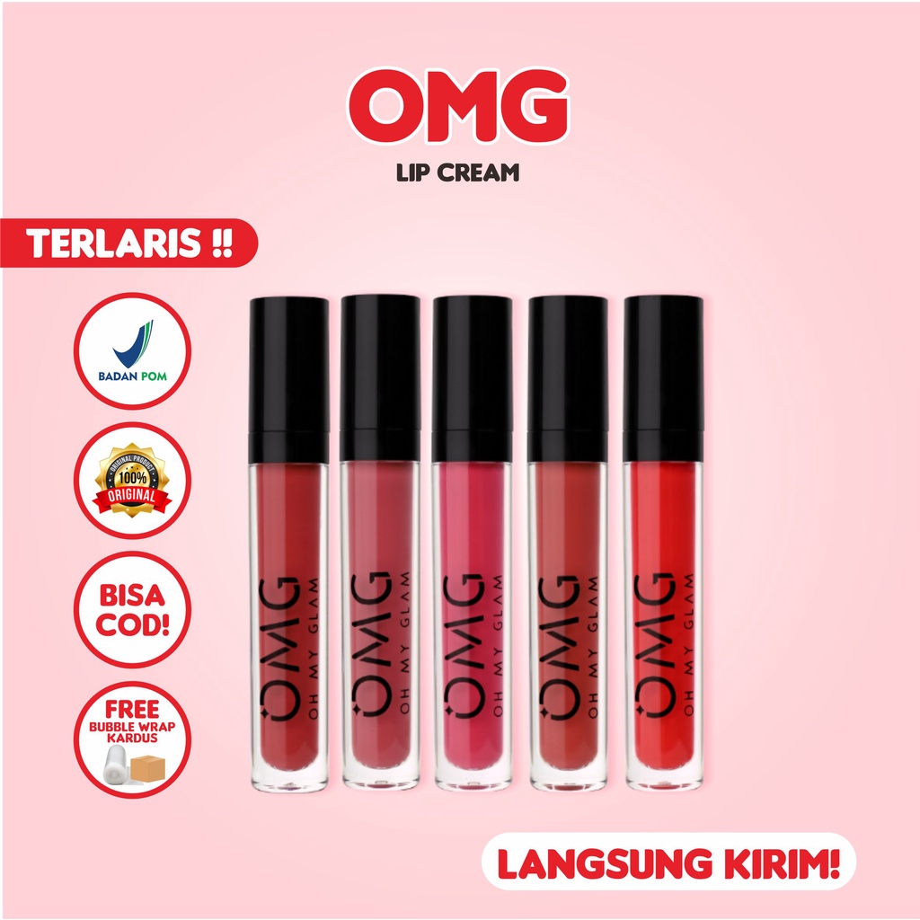 OMG OH MY GLAM Matte Kiss Lip Cream Lipcream Lipstik Perona Bibir Original BPOM