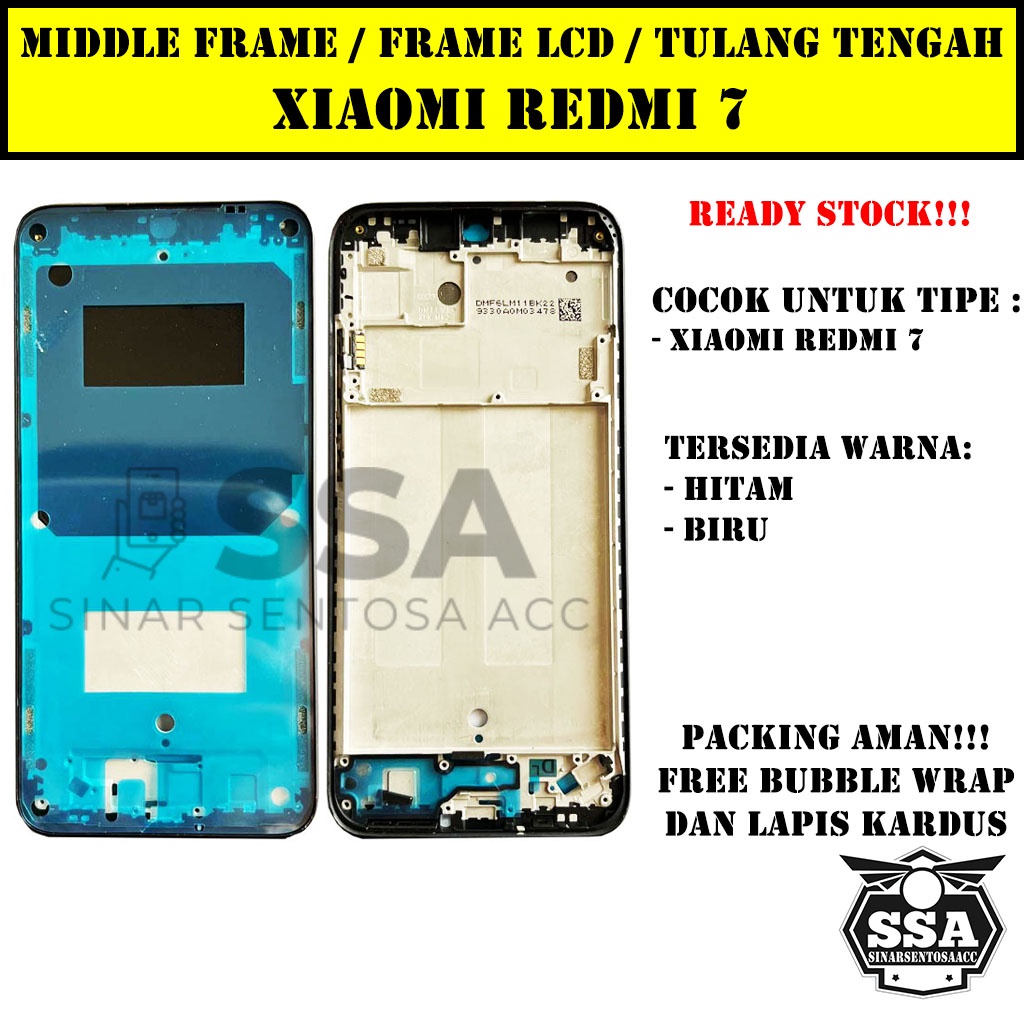 Tulang Tengah Middle Frame LCD Xiaomi Redmi 7 Original 100% Tulang Casing Bezel Bezzel Bazel Handphone HP Ori Original Awet Murah REDMI7