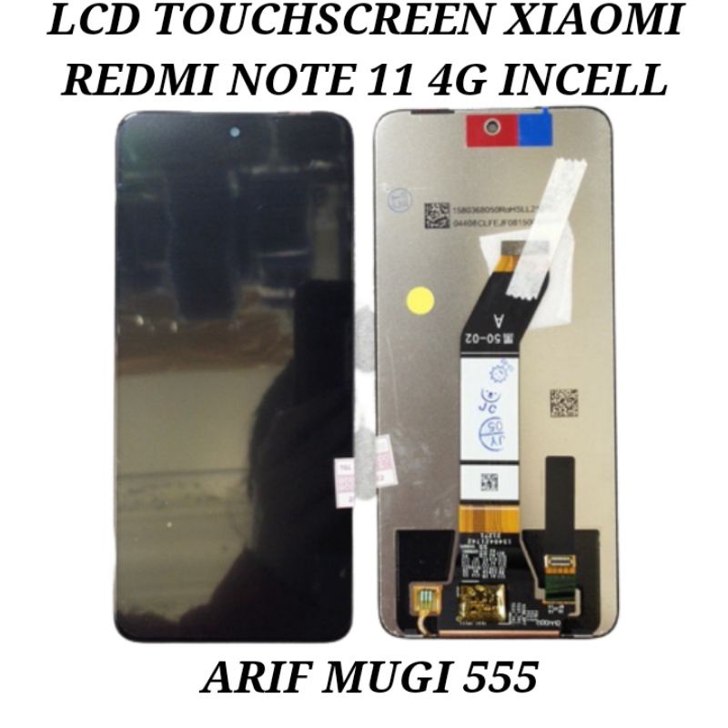 Lcd Touchscreen Xiaomi Redmi Note 11 4G Incell Fullset Original