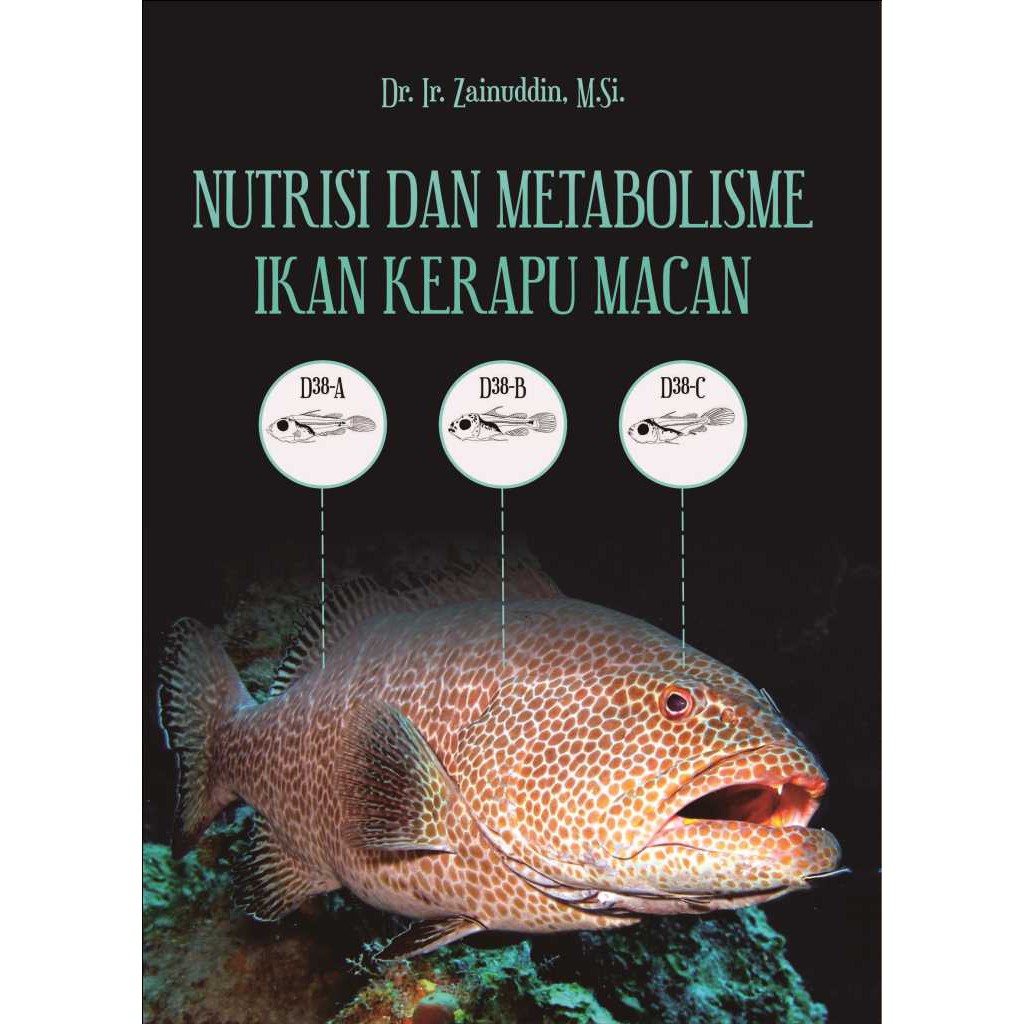 

original Nutrisi dan Metabolisme Ikan Kerapu Macan