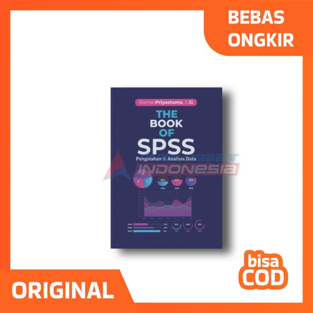 Jual Buku The Book Of SPSS Pengolahan Dan Analisis Data Romie | Shopee ...