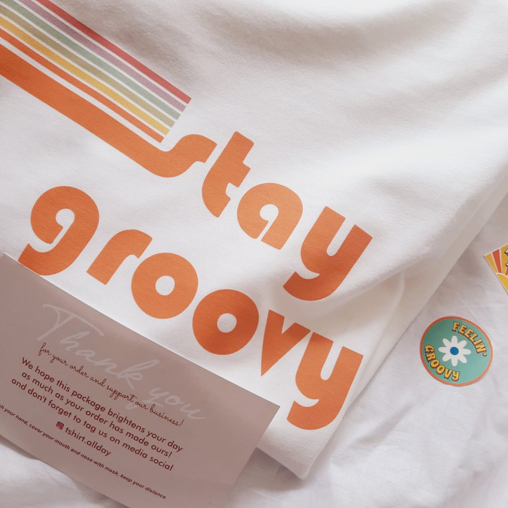 Tshitrallday Kaos Premium Unisex Pria &amp; Wanita bisa Oversize 100% Cotton Combed GRAPHIC STAY GROOVY