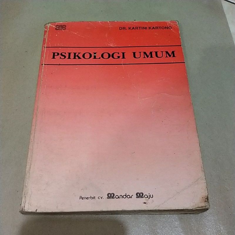 PSIKOLOGI UMUM KARTINI KARTONO