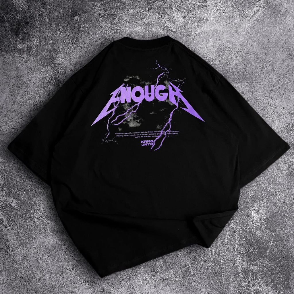 [Oversize] BAJU KAOS OVERSIZE / OVERSIZE T-SHIRT &quot;enough&quot;