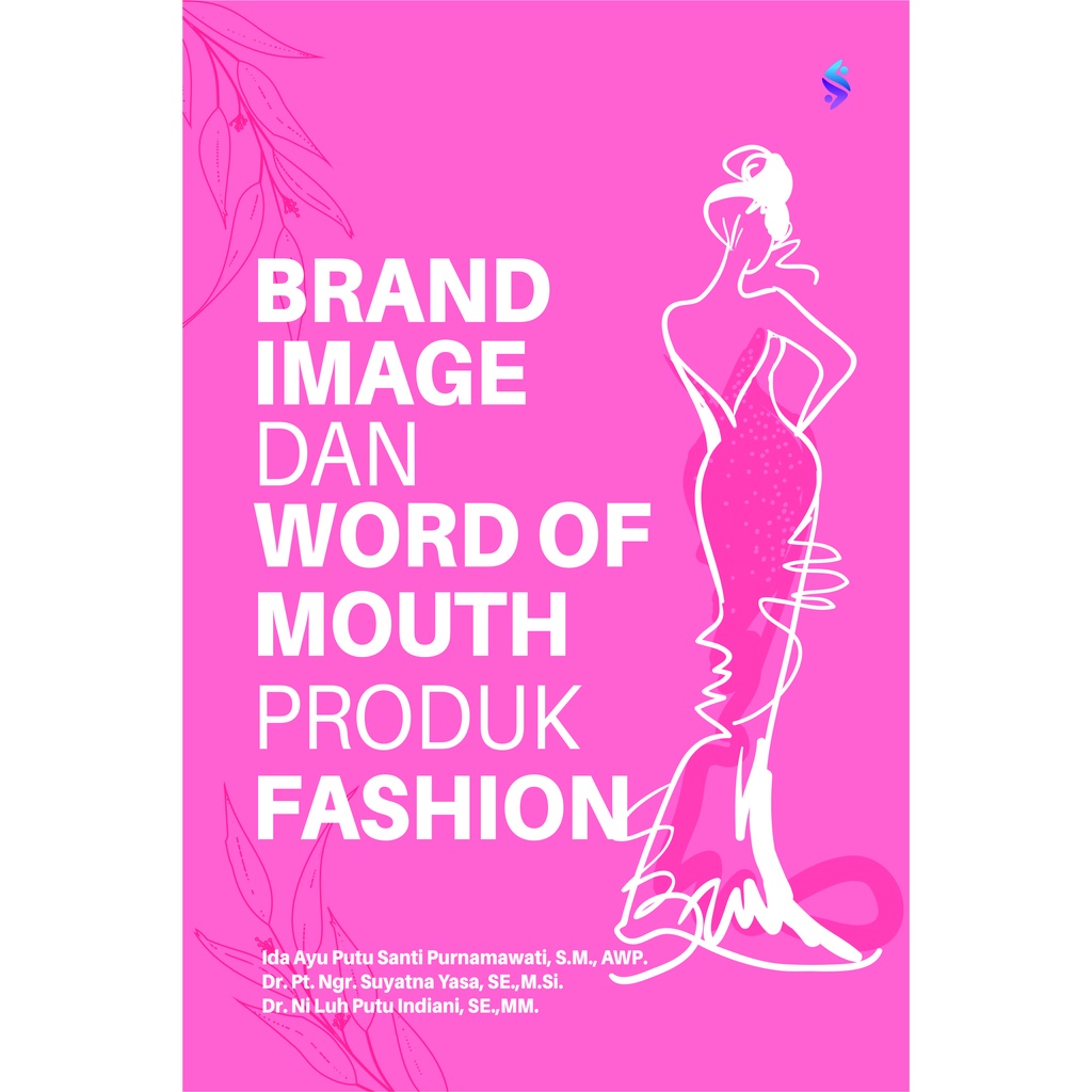 BUKU BRAND IMAGE DAN WORD OF MOUTH PRODUK FASHION