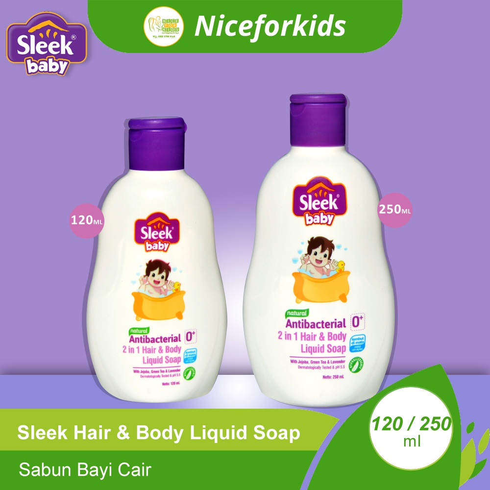 Sleek Baby Natural Antibacterial 2 in 1 Hair Andy Body Liquid Soap 120ml / 250ml / Sabun Mandi Bayi