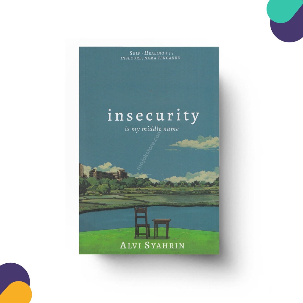 Insecurity is My Middle Name