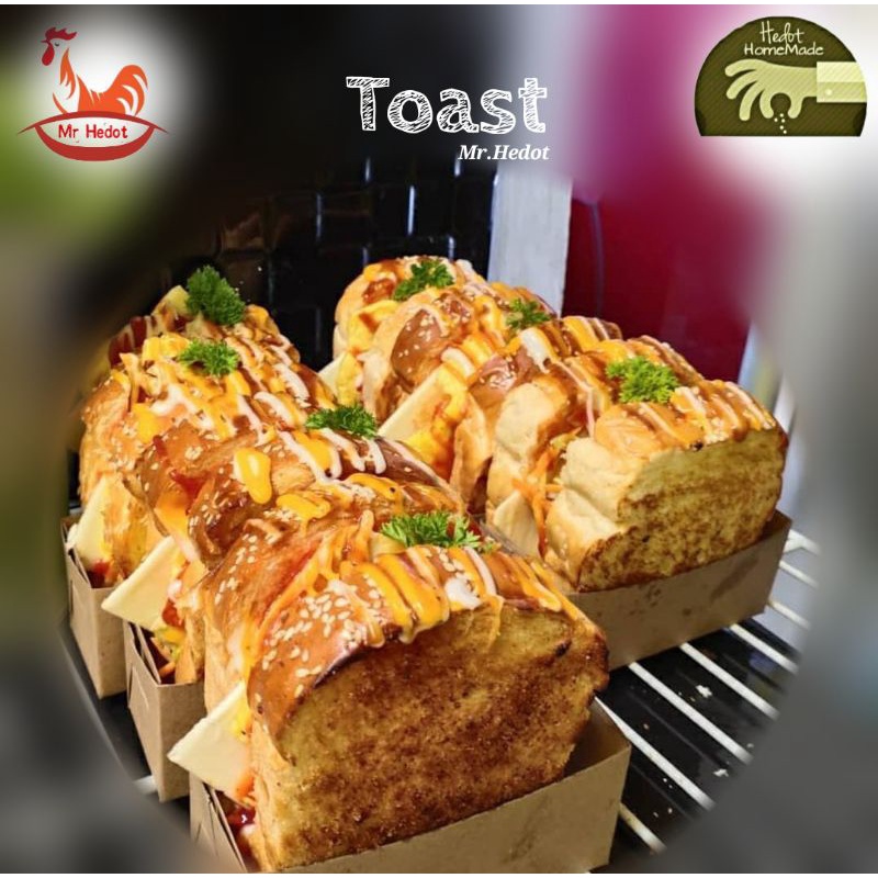 

Toast Mr.Hedot