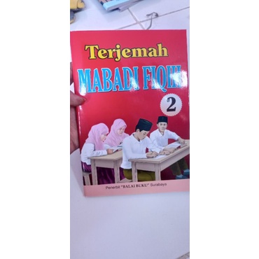 TERJEMAH MABADI' FIQIH JUZ 2