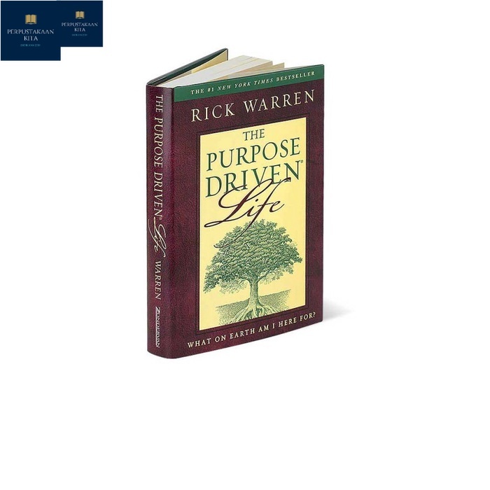 The Purpose Driven Life