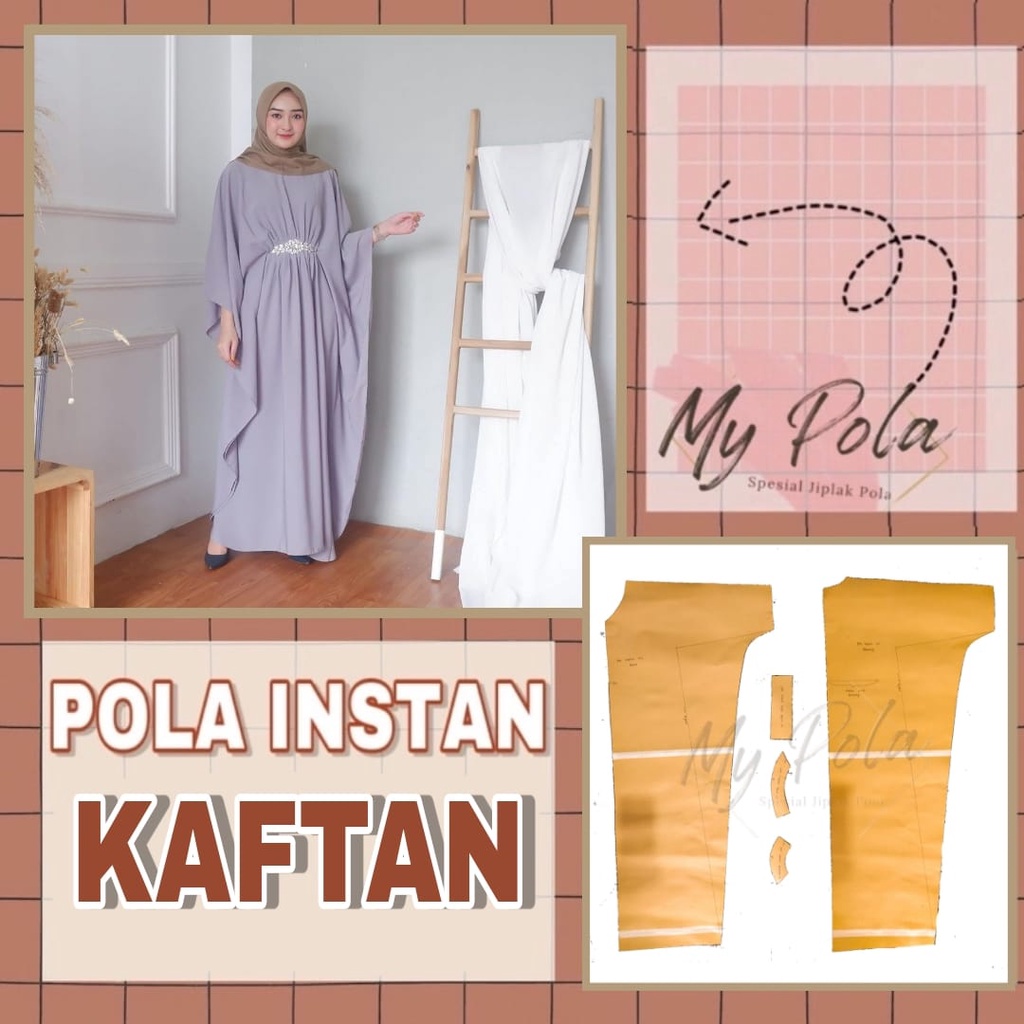 [COD] - Pola Gamis Kaftan - Pola Instan Gamis Kaftan Dewasa - Pola Kaftan Wanita