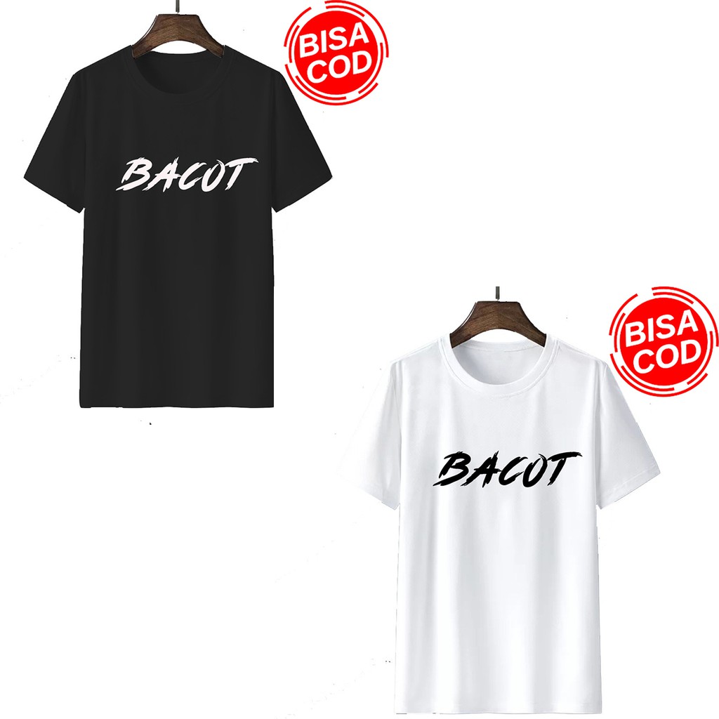 Kaos pria || kaos distro pria motip BACOT ms017 || kaos pria sablon digital unisex