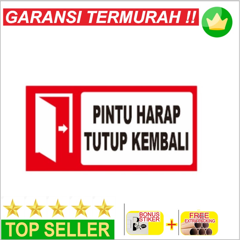 

Terlaris sticker pintu harap tutup kembali uk 20x10cm rambu k3 stiker Elegan
