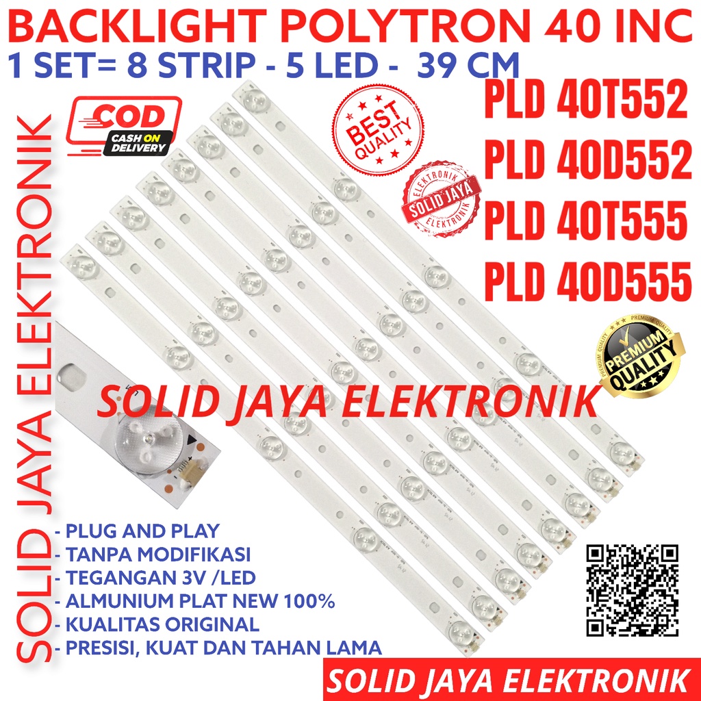 BACKLIGHT TV LED POLYTRON 40 INC PLD 40T552 40T555 40D552 40D555 LAMPU BL 5K 3V 8 BATANG PLD40T552 PLD40T555 PLD40D552 PLD40D555 PLD-40T552 PLD-40T555 PLD-40D552 PLD-40D555 LAMPU BL 40INC 40IN 40INCH 5 KANCING LED